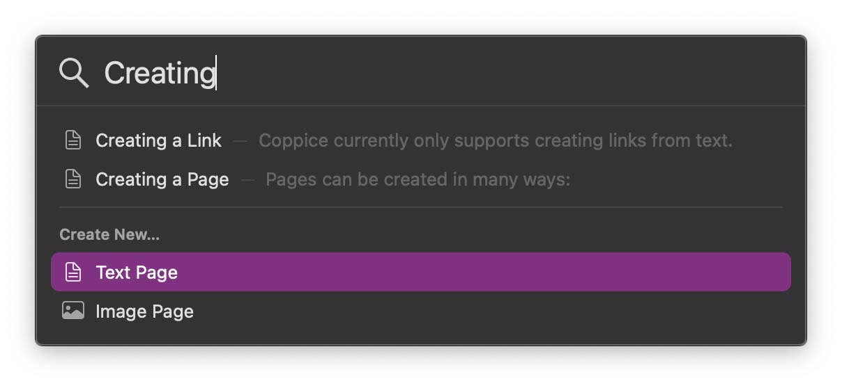 The new Coppice Page Selector. The search field contains the term 'Creating'. The selector shows 2 matching results. Below is a section titled 'Create New…' with options 'Text Page' and 'Image Page'